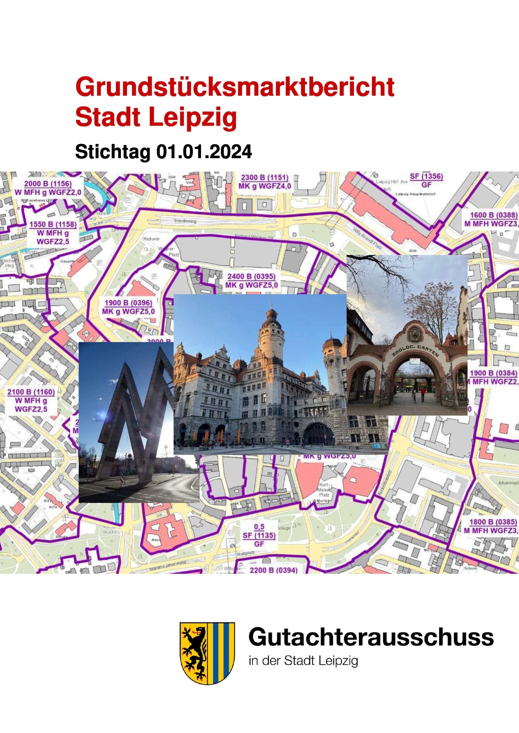 Grundstücksmarkt in Leipzig 2024