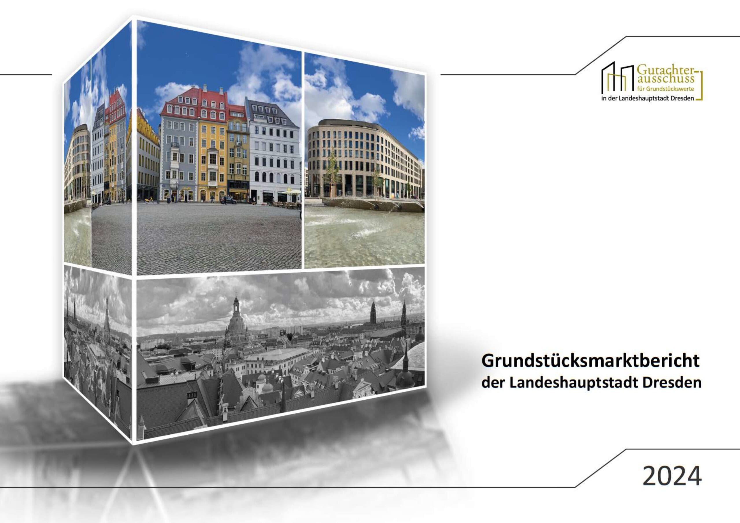 Grundstücksmarkt in Dresden 2024